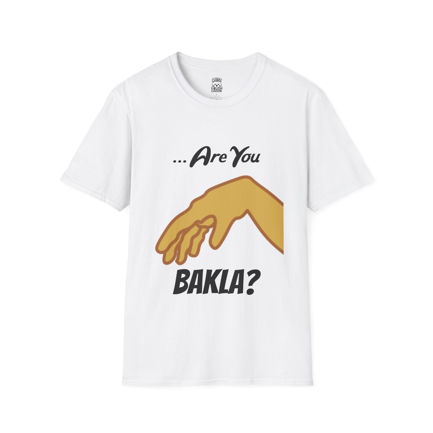 Are you Bakla? Shirt