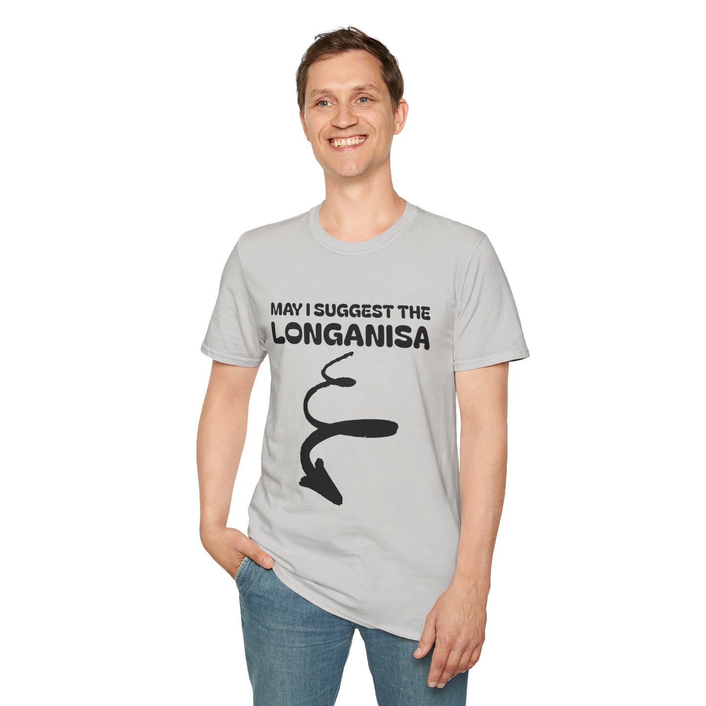 May I Suggest The LONGANISA Shirt