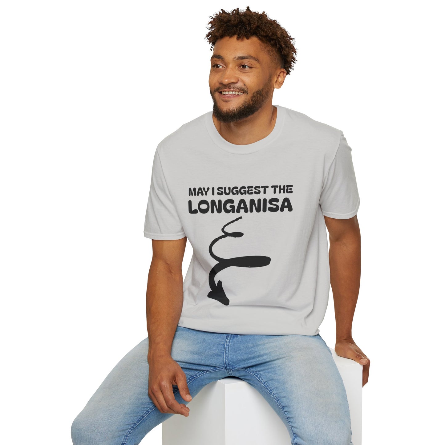 May I Suggest The LONGANISA Shirt