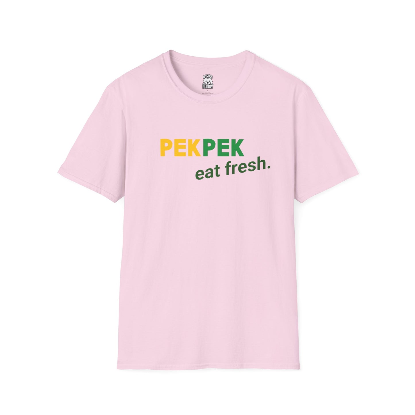 Pekpek - Eat Fresh - Shirt