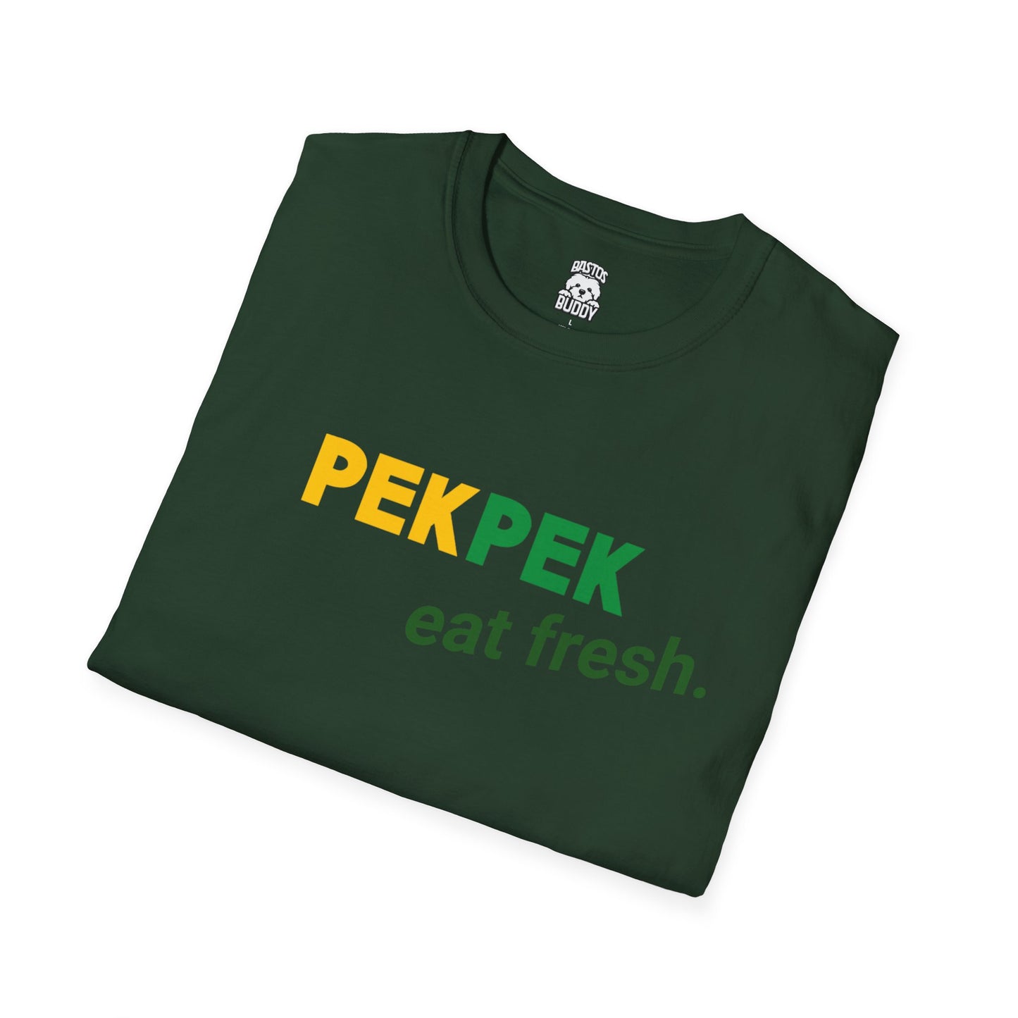 Pekpek - Eat Fresh - Shirt