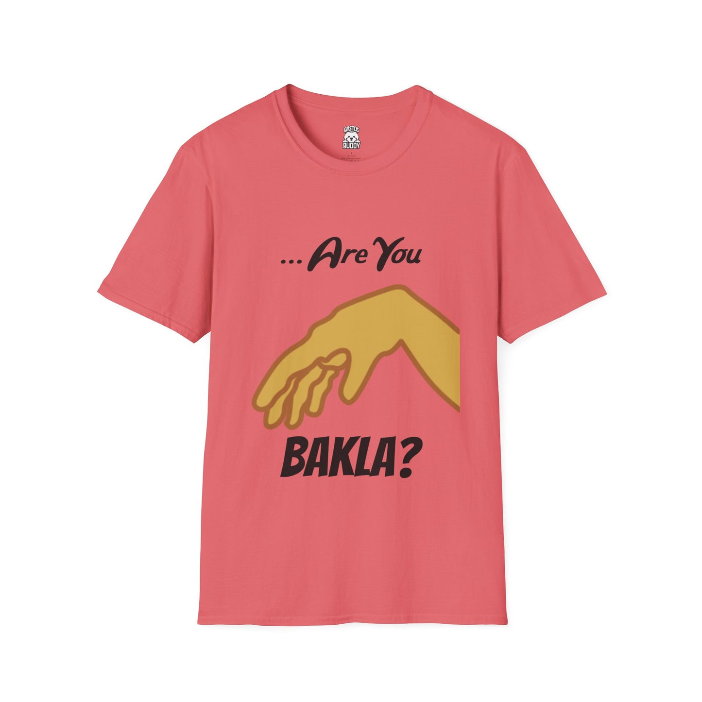 Are you Bakla? Shirt