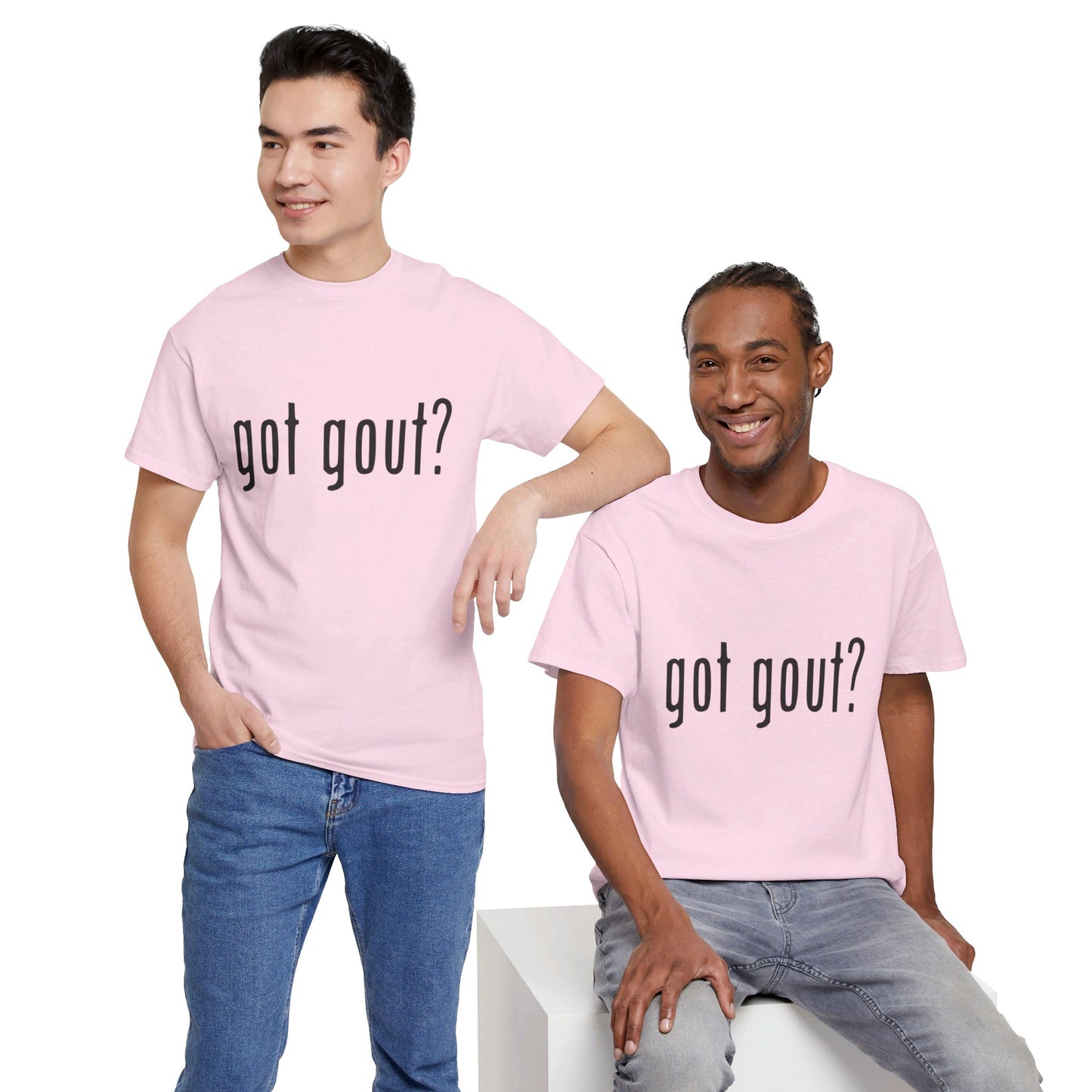 got gout? shirt