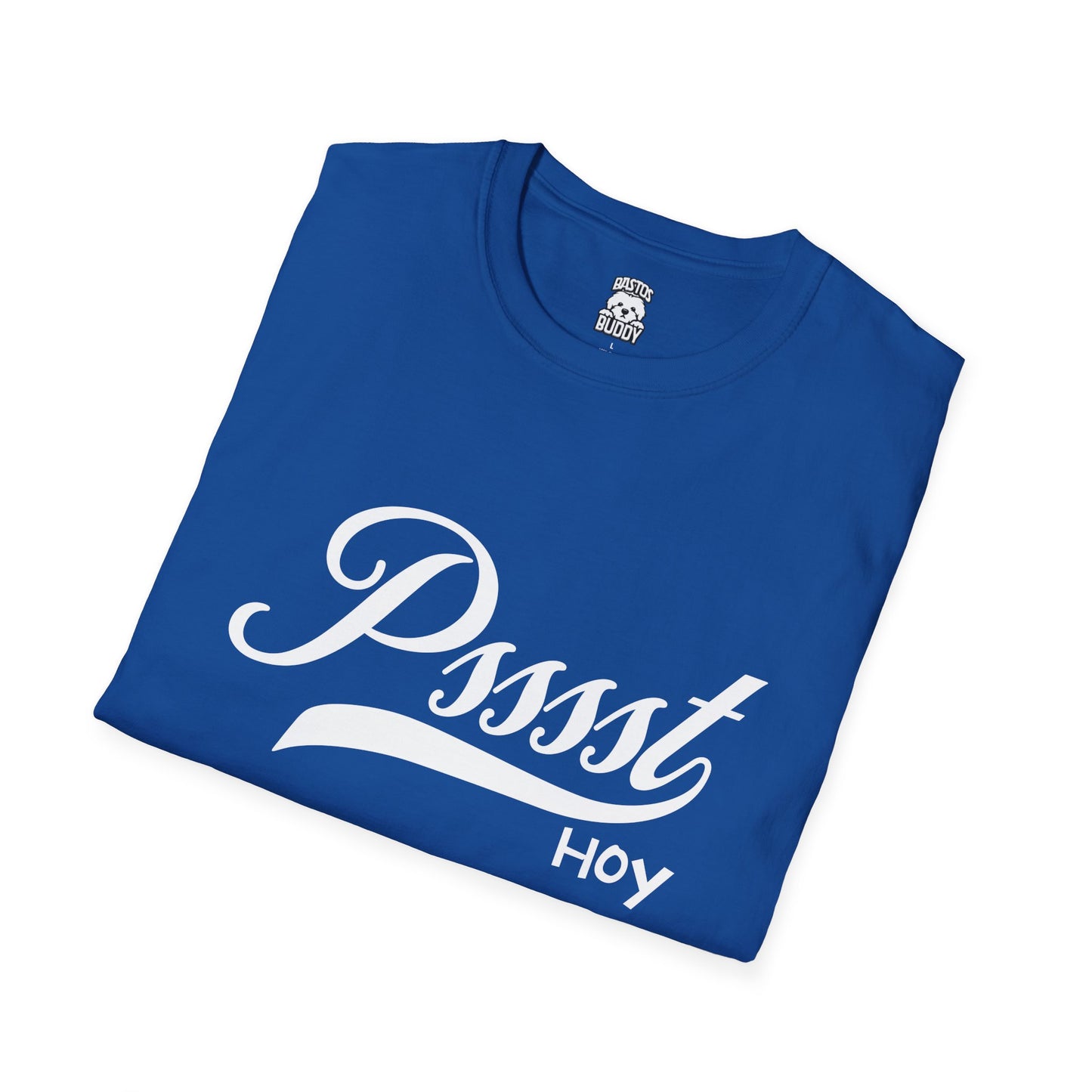 Pssst HOY - White Varient - Shirt