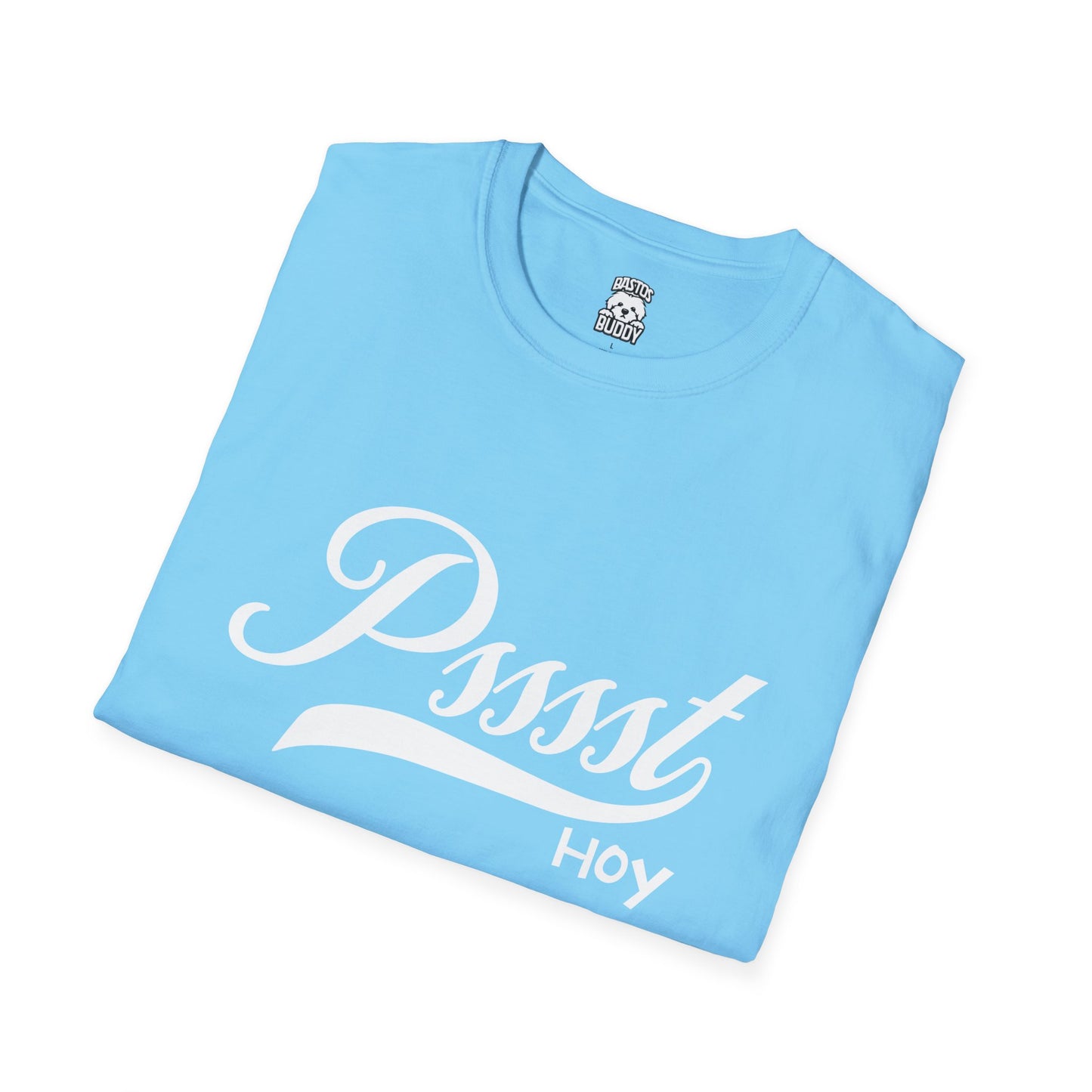 Pssst HOY - White Varient - Shirt