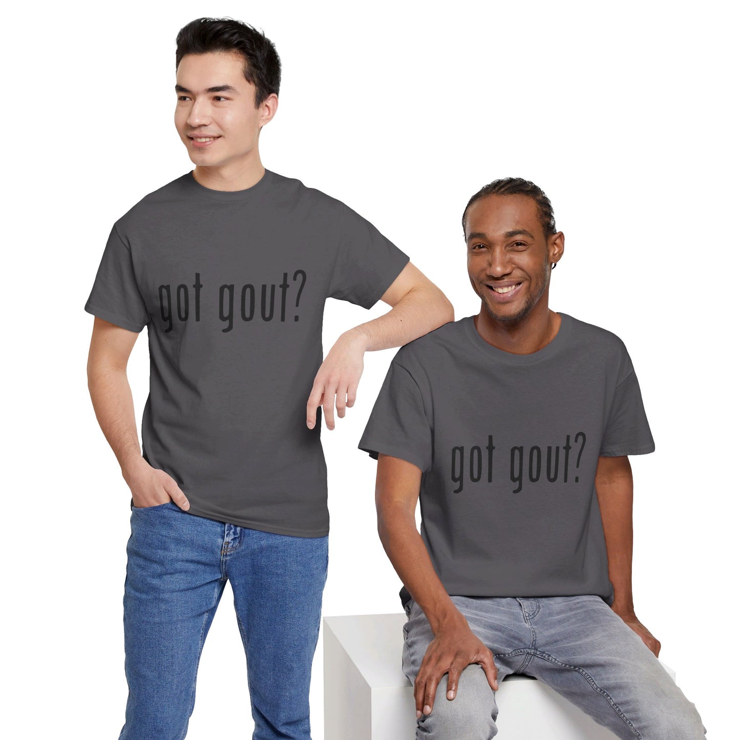 got gout? shirt