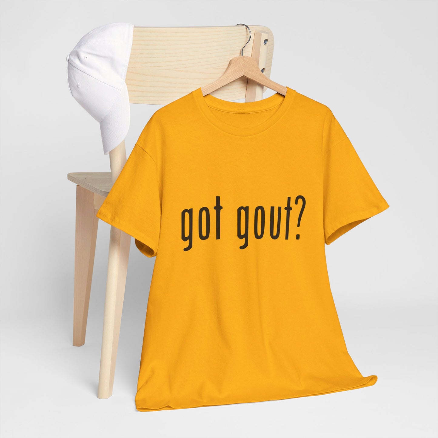 got gout? shirt