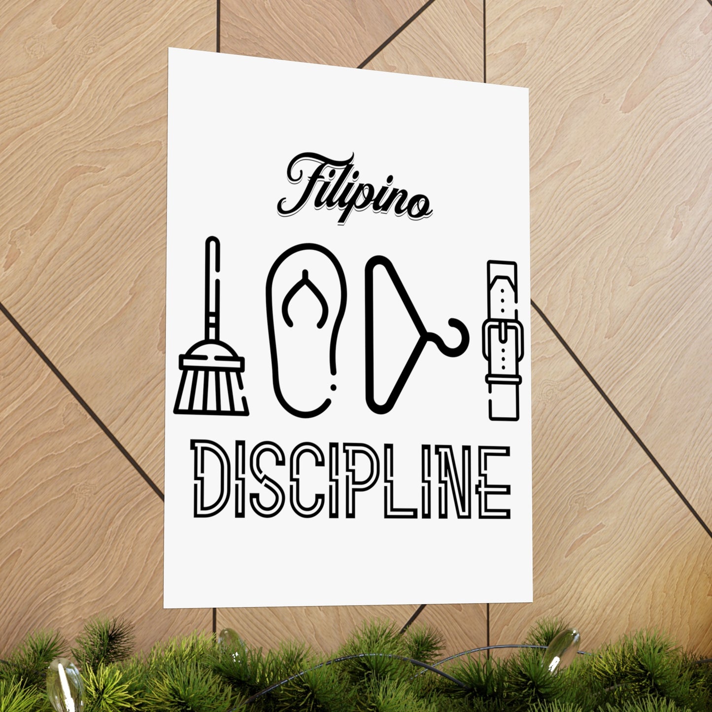 Filipino Discipline Matte Vertical Poster