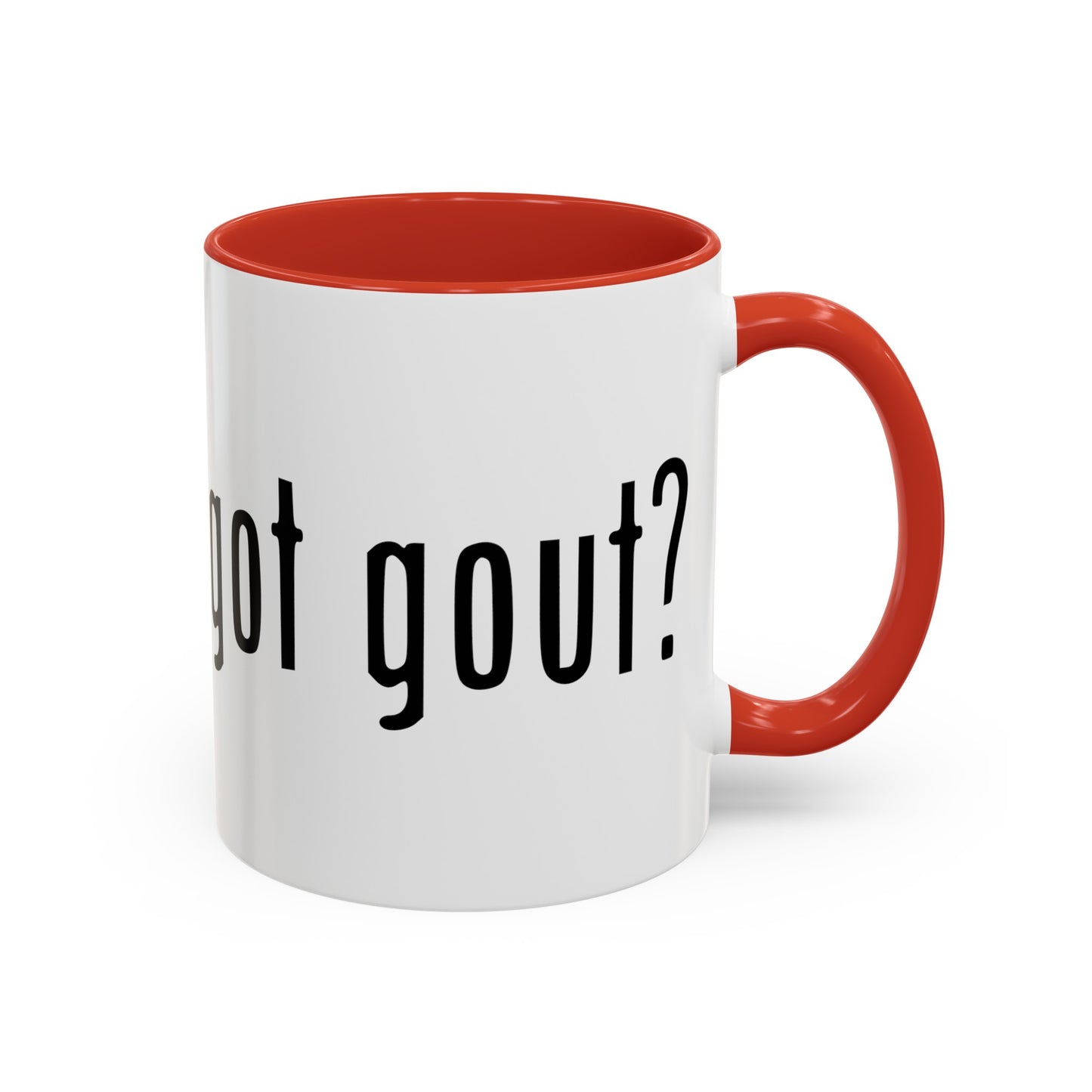 Got Gout Accent Coffee Mug (11oz)