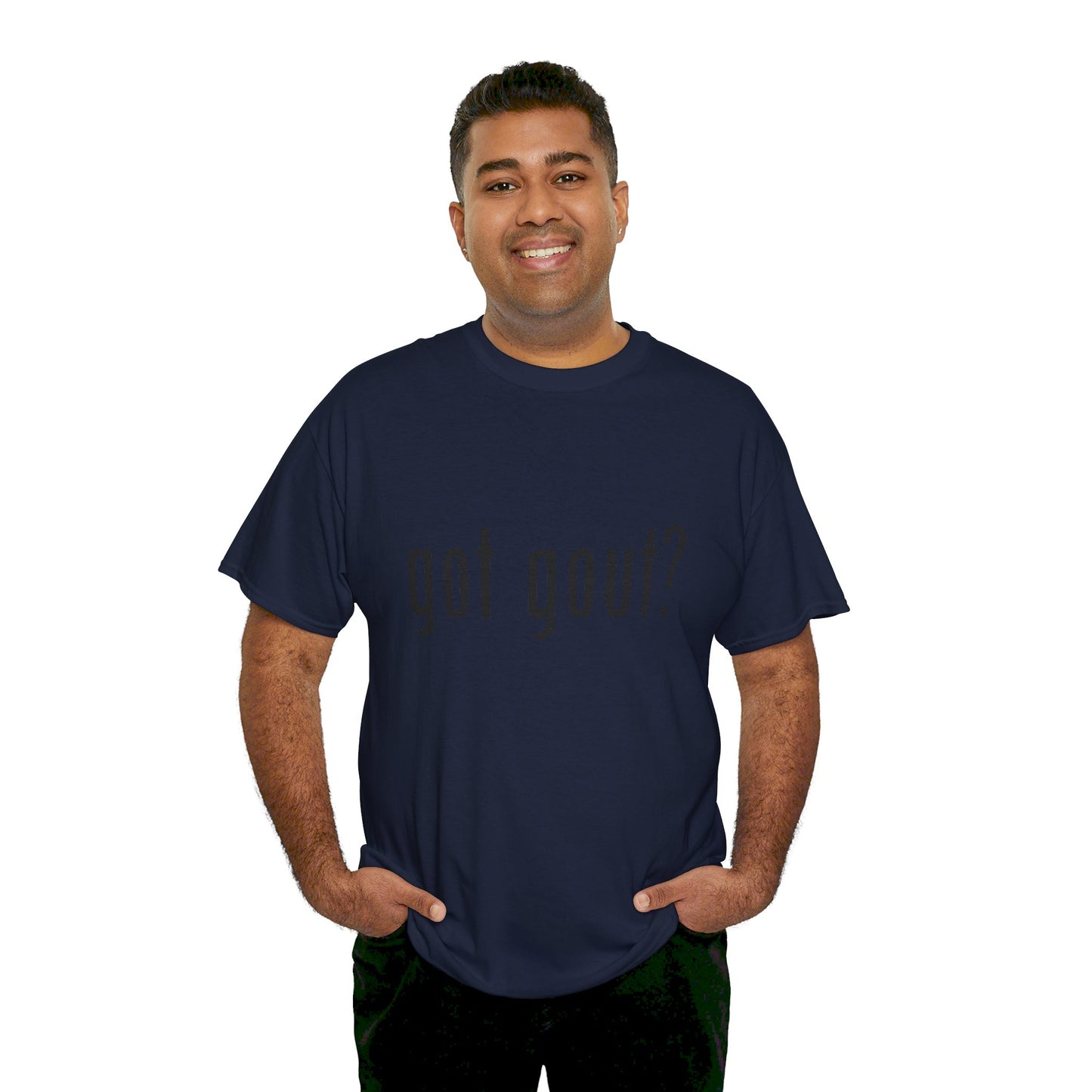 got gout? shirt