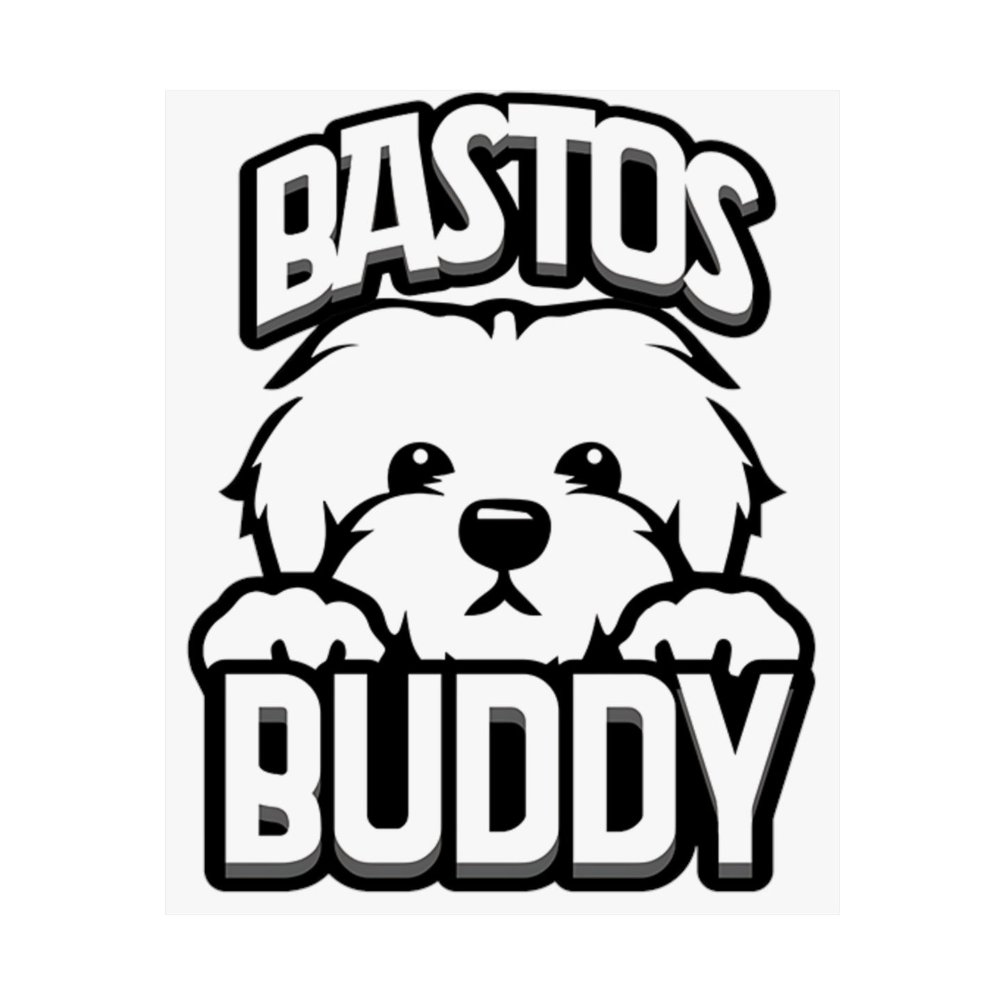 Bastos Buddy Signature Logo Matte Vertical Poster