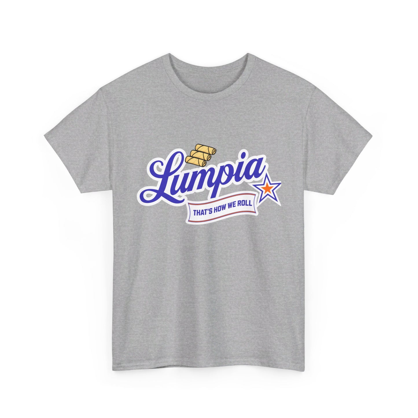 Lumpia - That's How We Roll Shirt