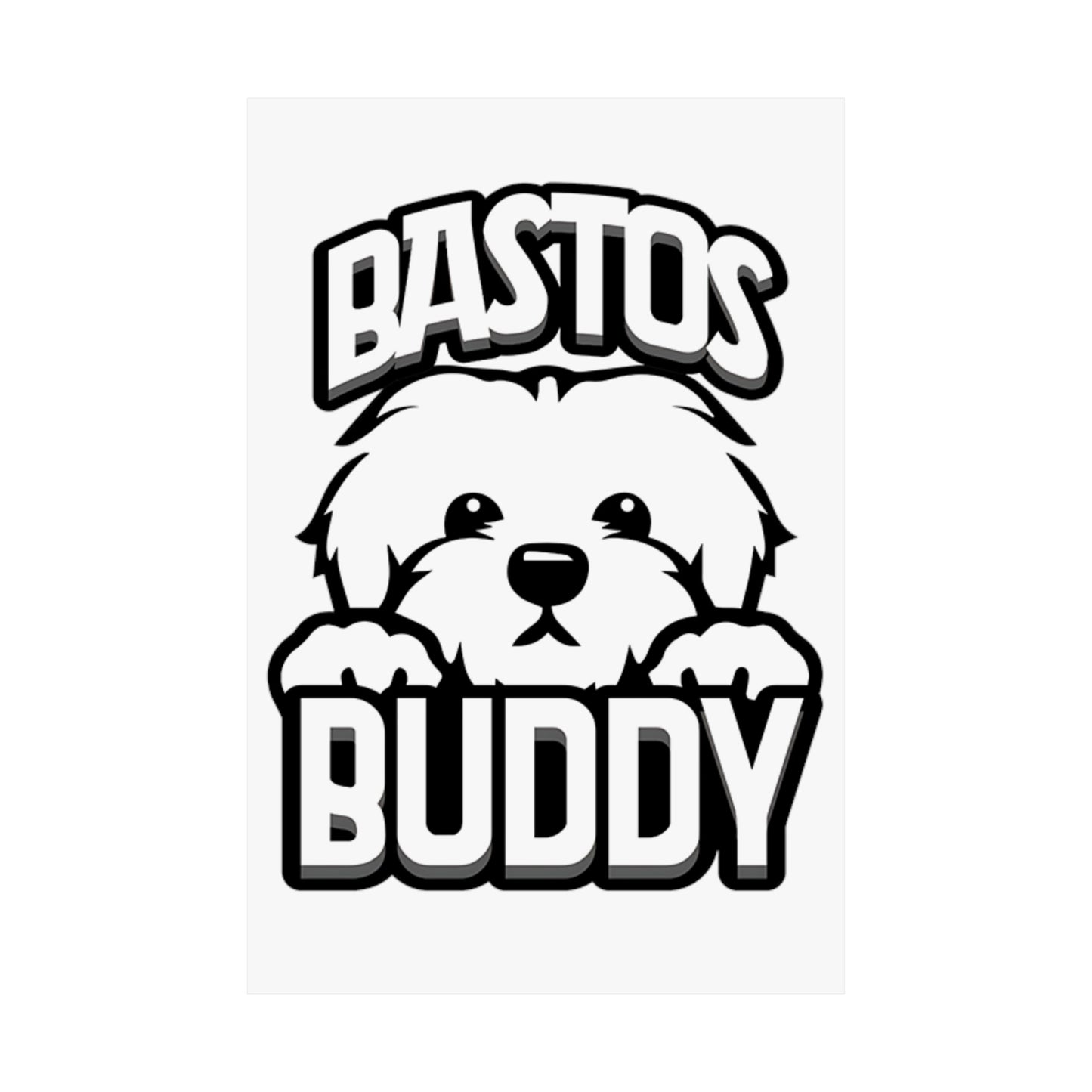 Bastos Buddy Signature Logo Matte Vertical Poster