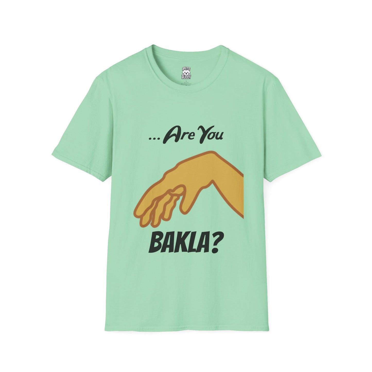 Are you Bakla? Shirt