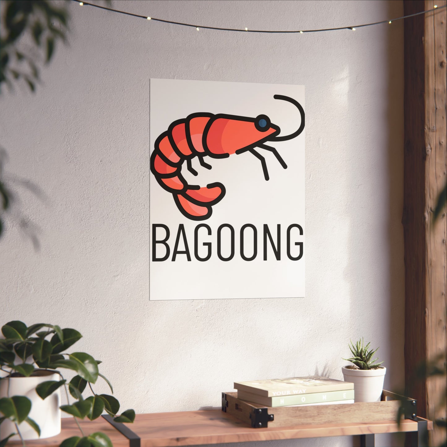 Bagoong Matte Vertical Poster