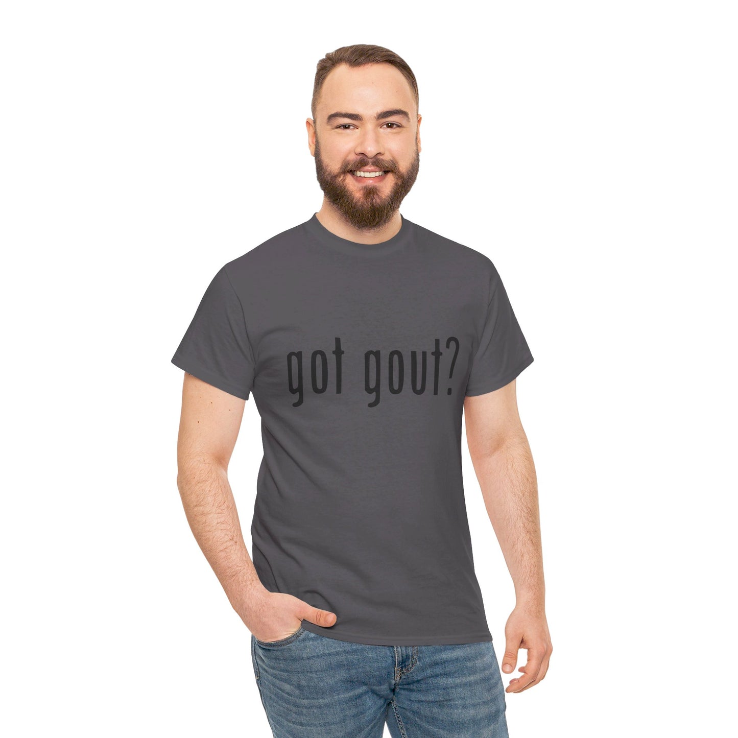 got gout? shirt