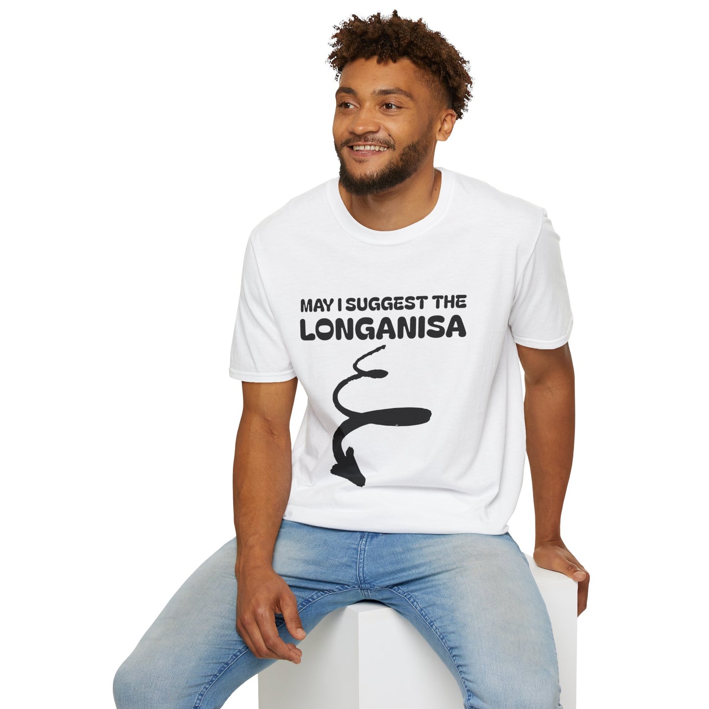 May I Suggest The LONGANISA Shirt