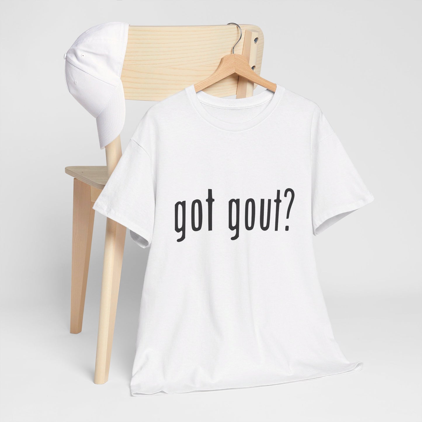 got gout? shirt