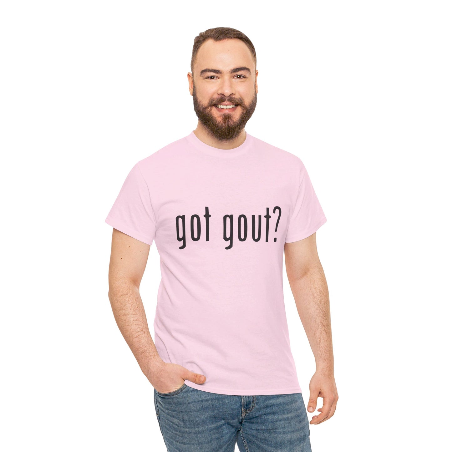 got gout? shirt