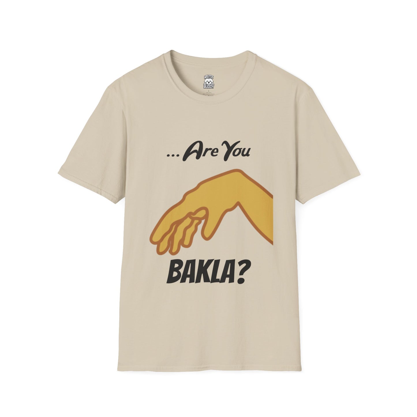 Are you Bakla? Shirt