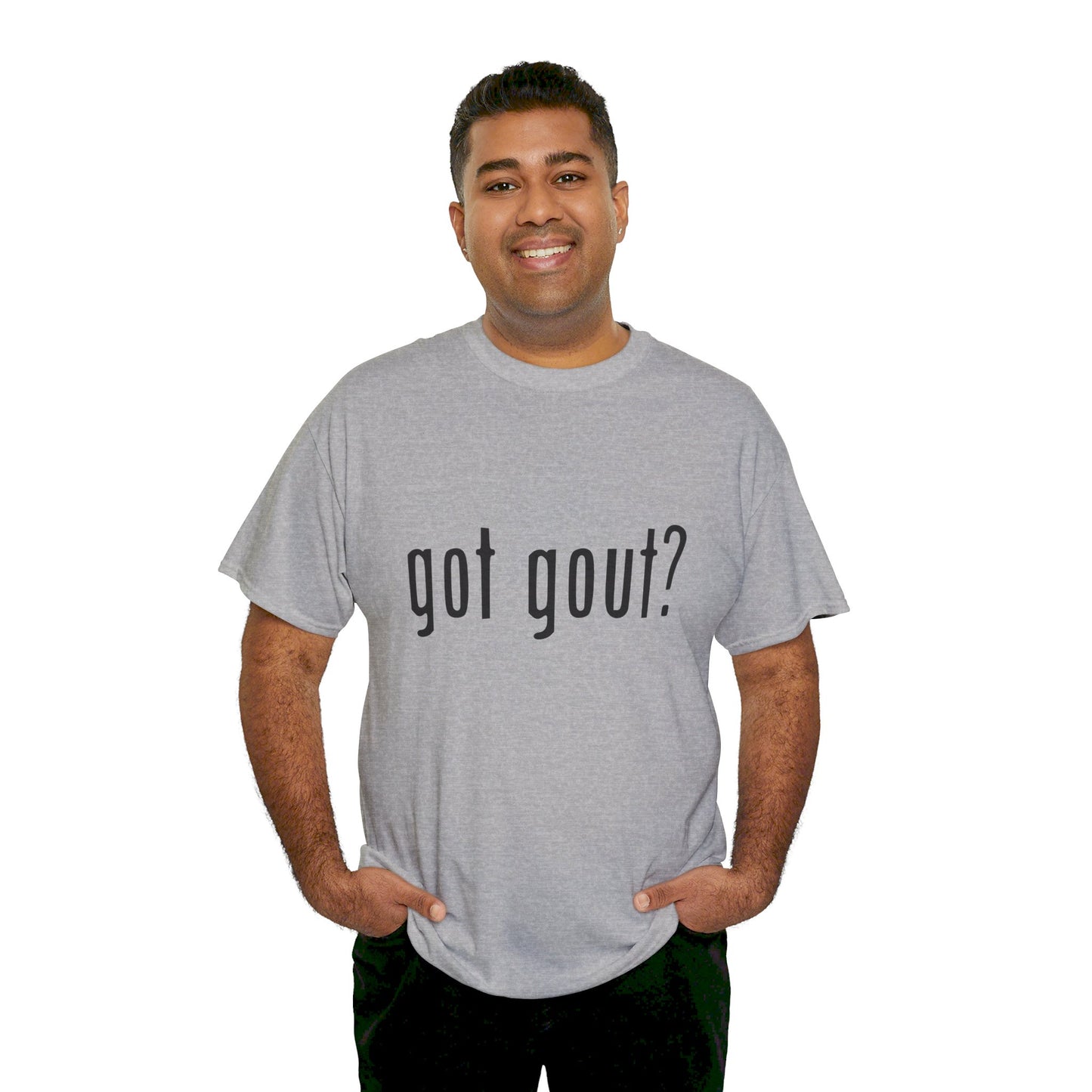 got gout? shirt