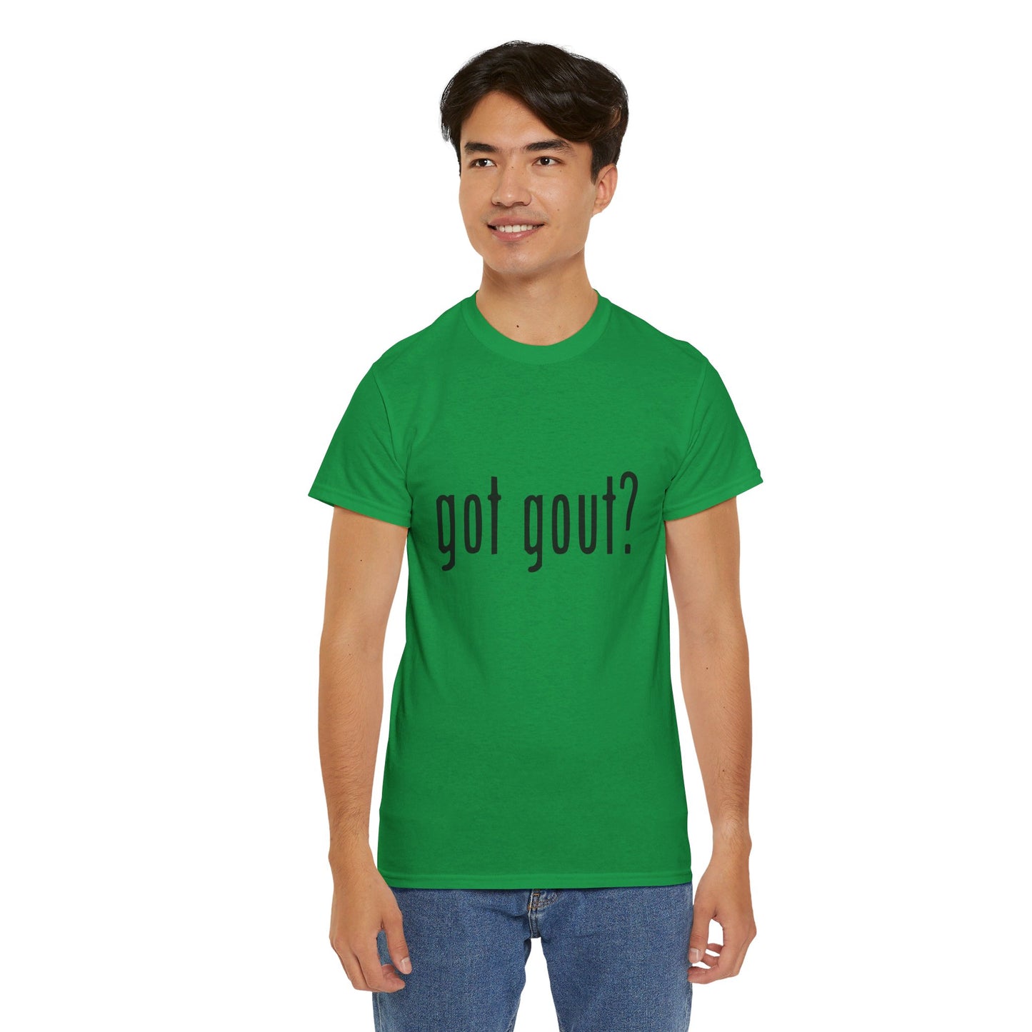 got gout? shirt