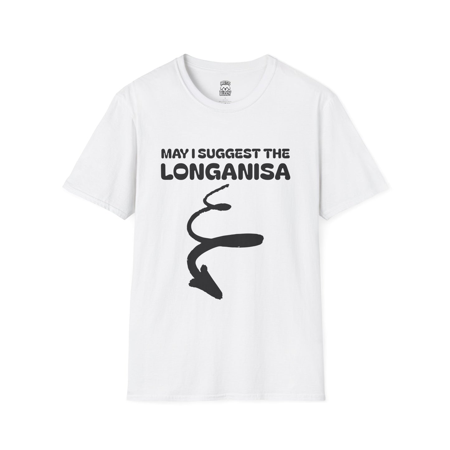 May I Suggest The LONGANISA Shirt