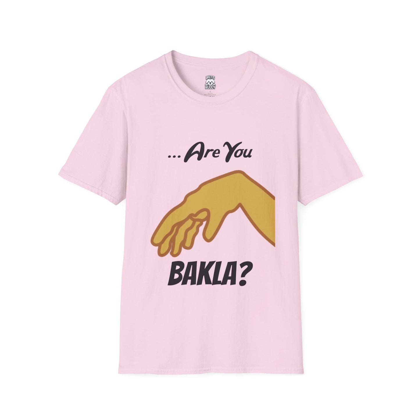 Are you Bakla? Shirt