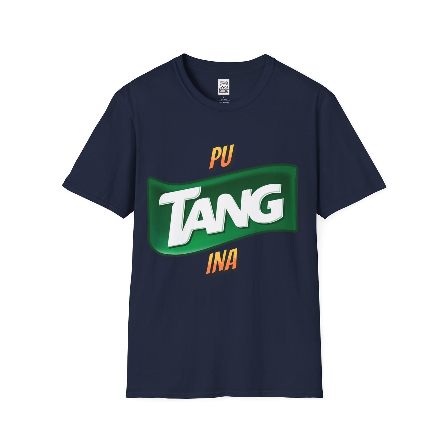 Pu-TANG-Ina shirt