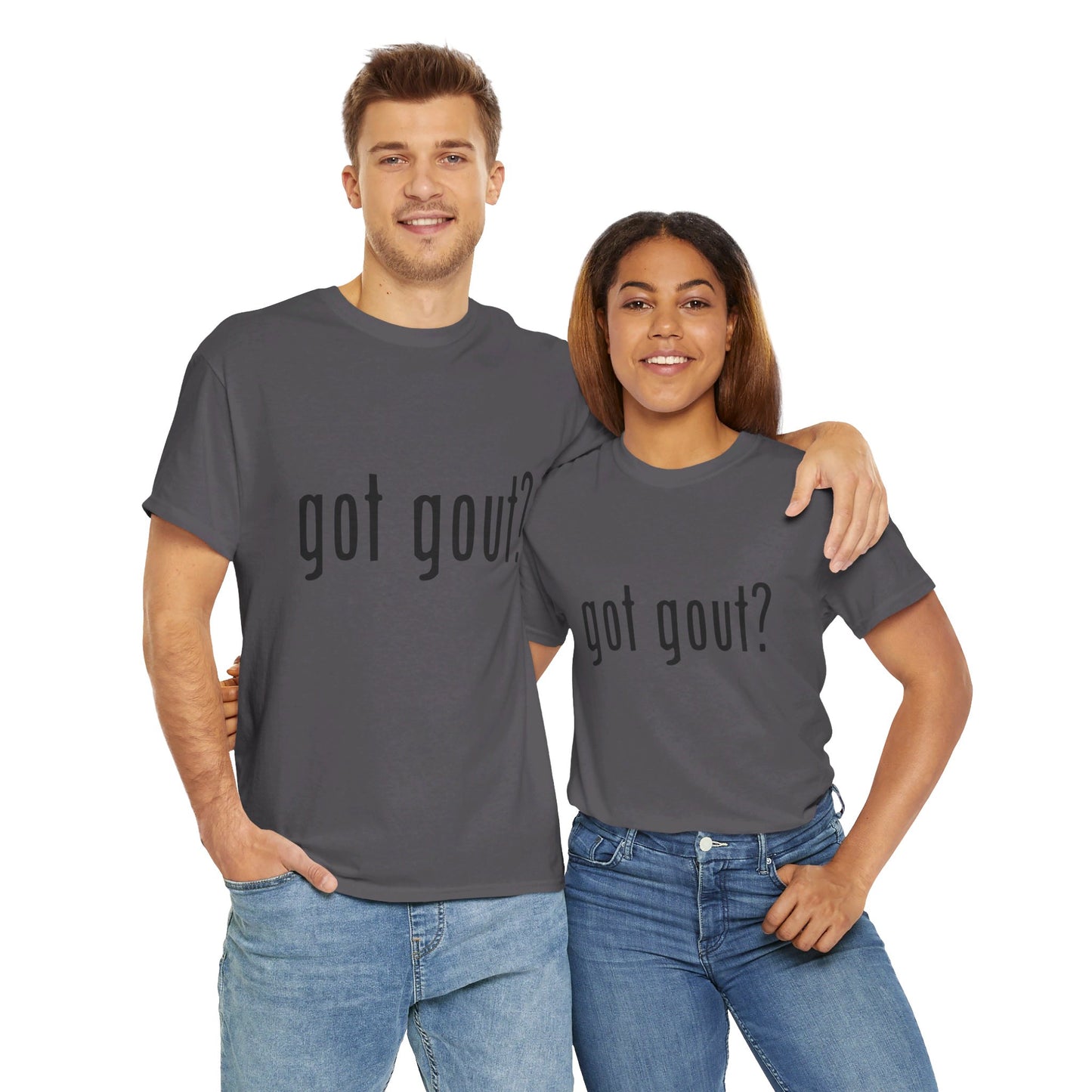 got gout? shirt