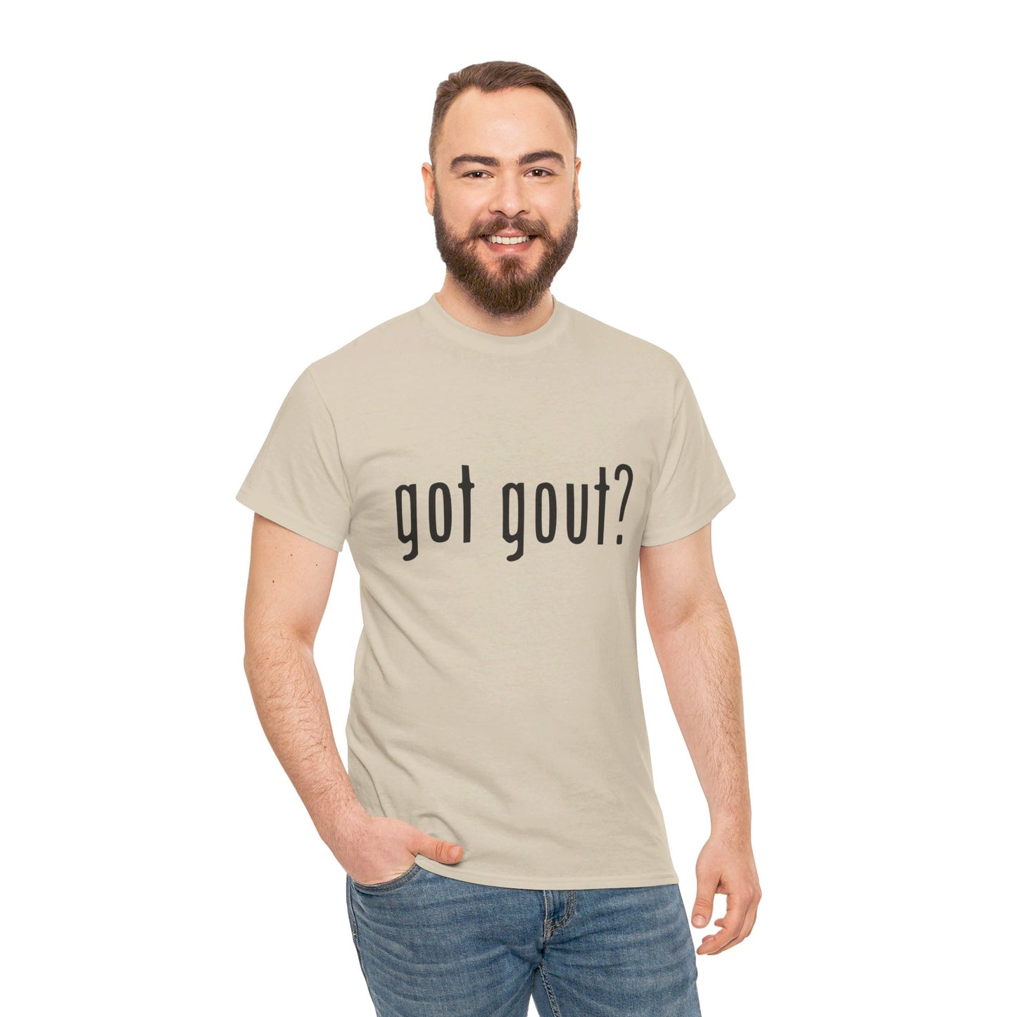 got gout? shirt