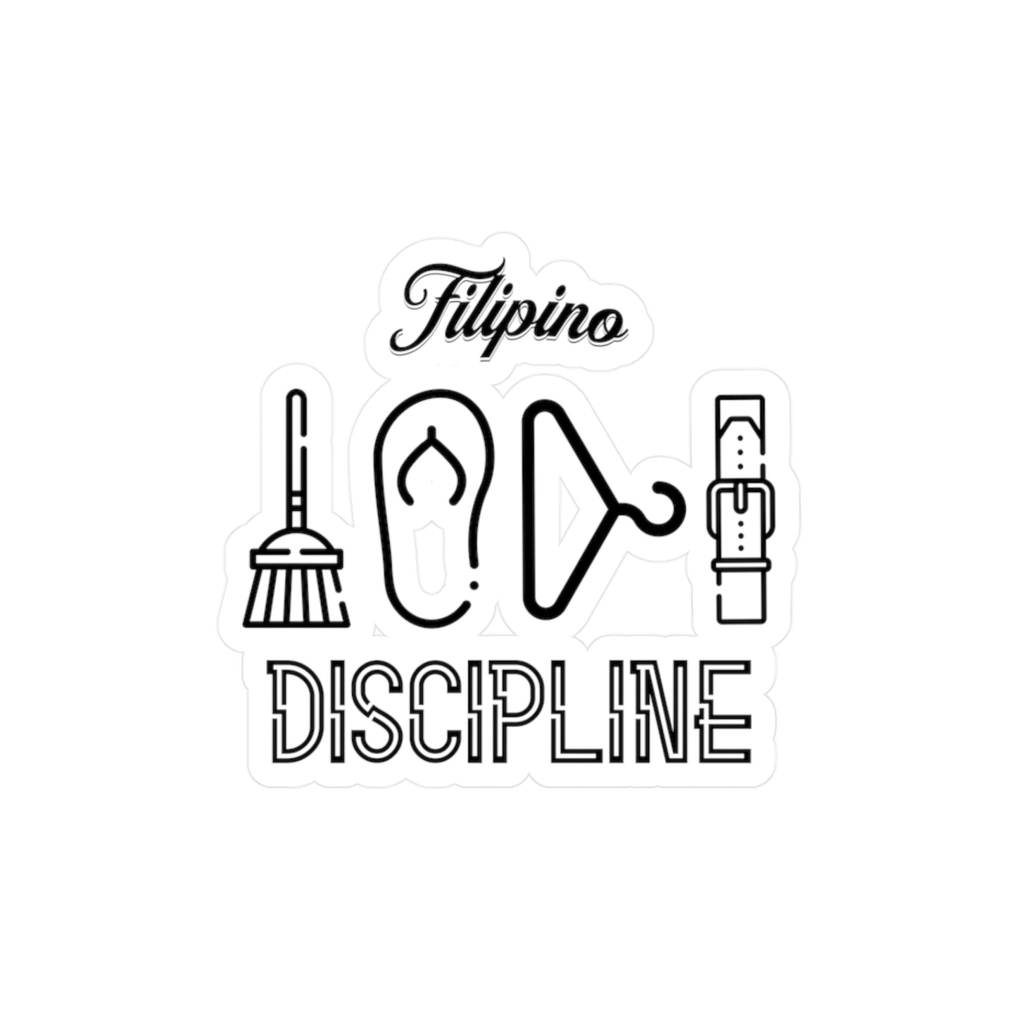 Filipino Discipline Sticker