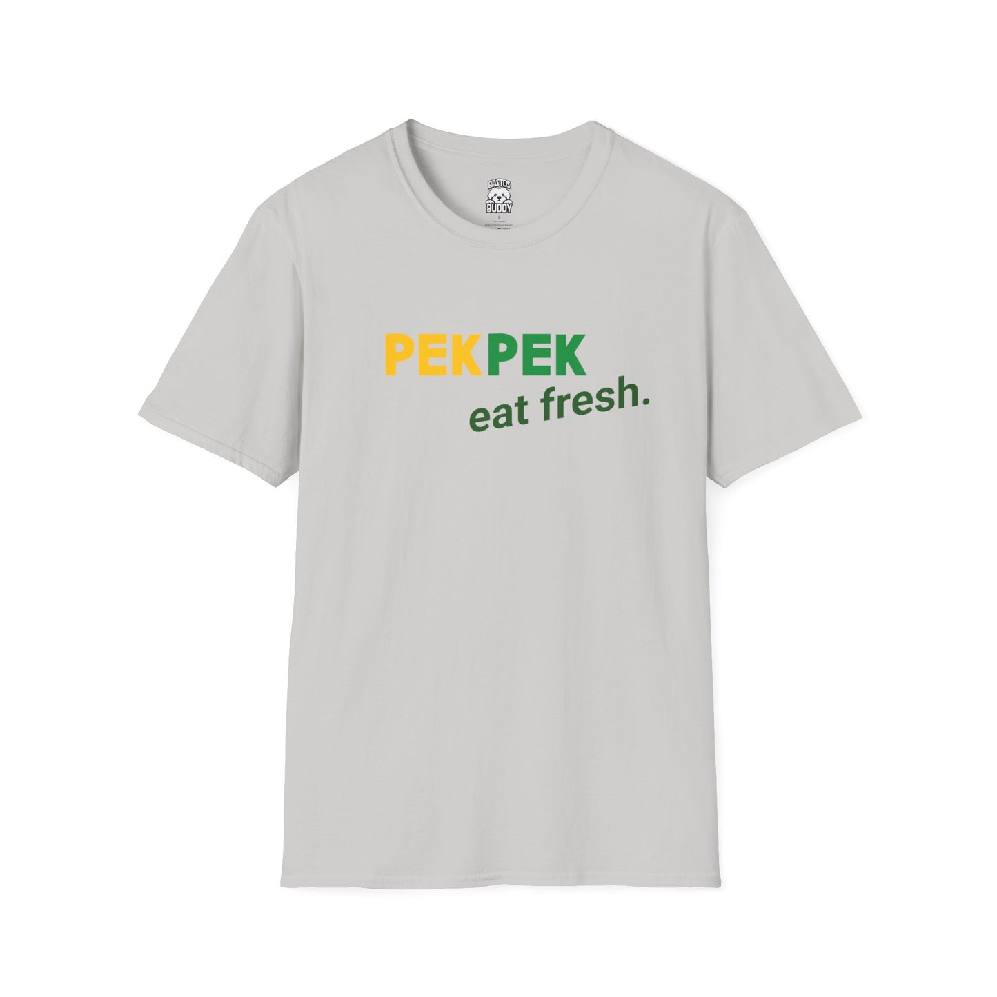 Pekpek - Eat Fresh - Shirt