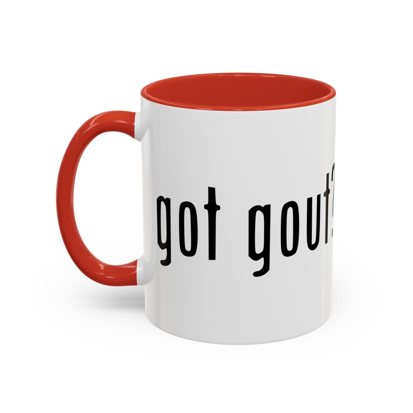 Got Gout Accent Coffee Mug (11oz)