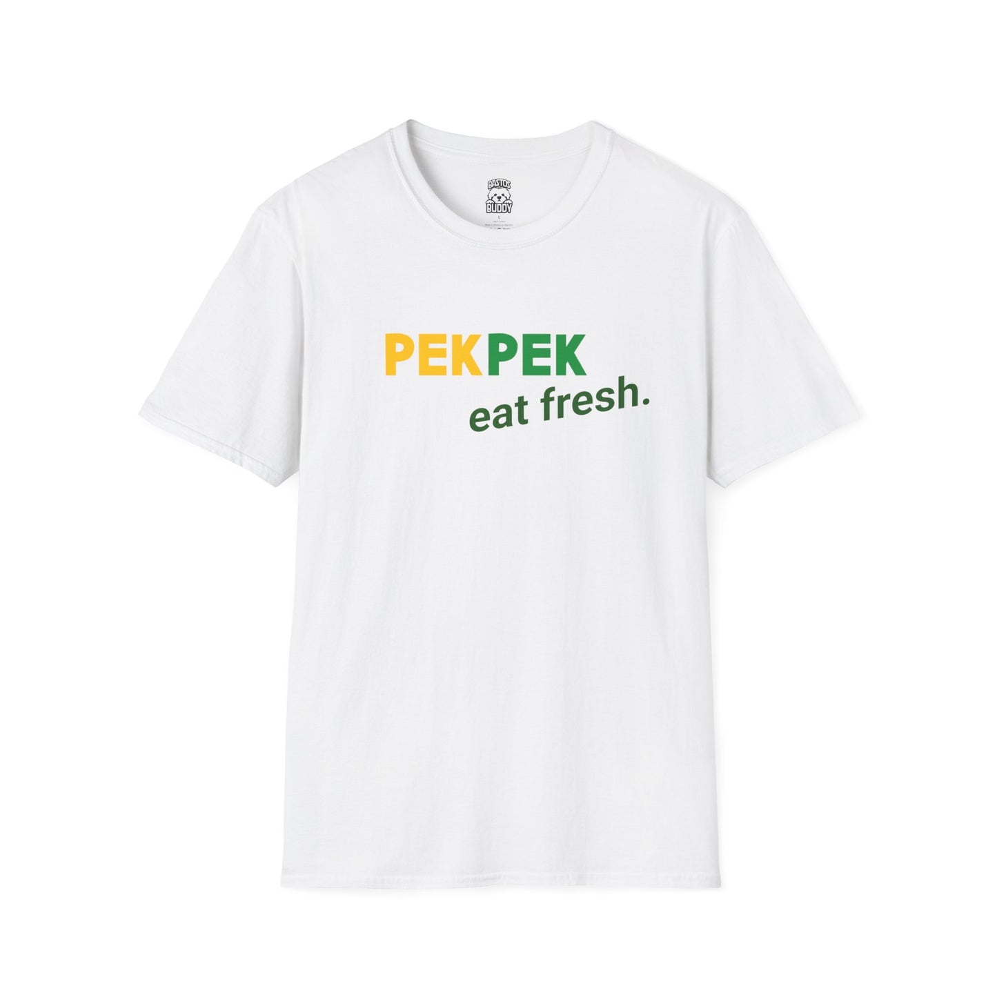 Pekpek - Eat Fresh - Shirt