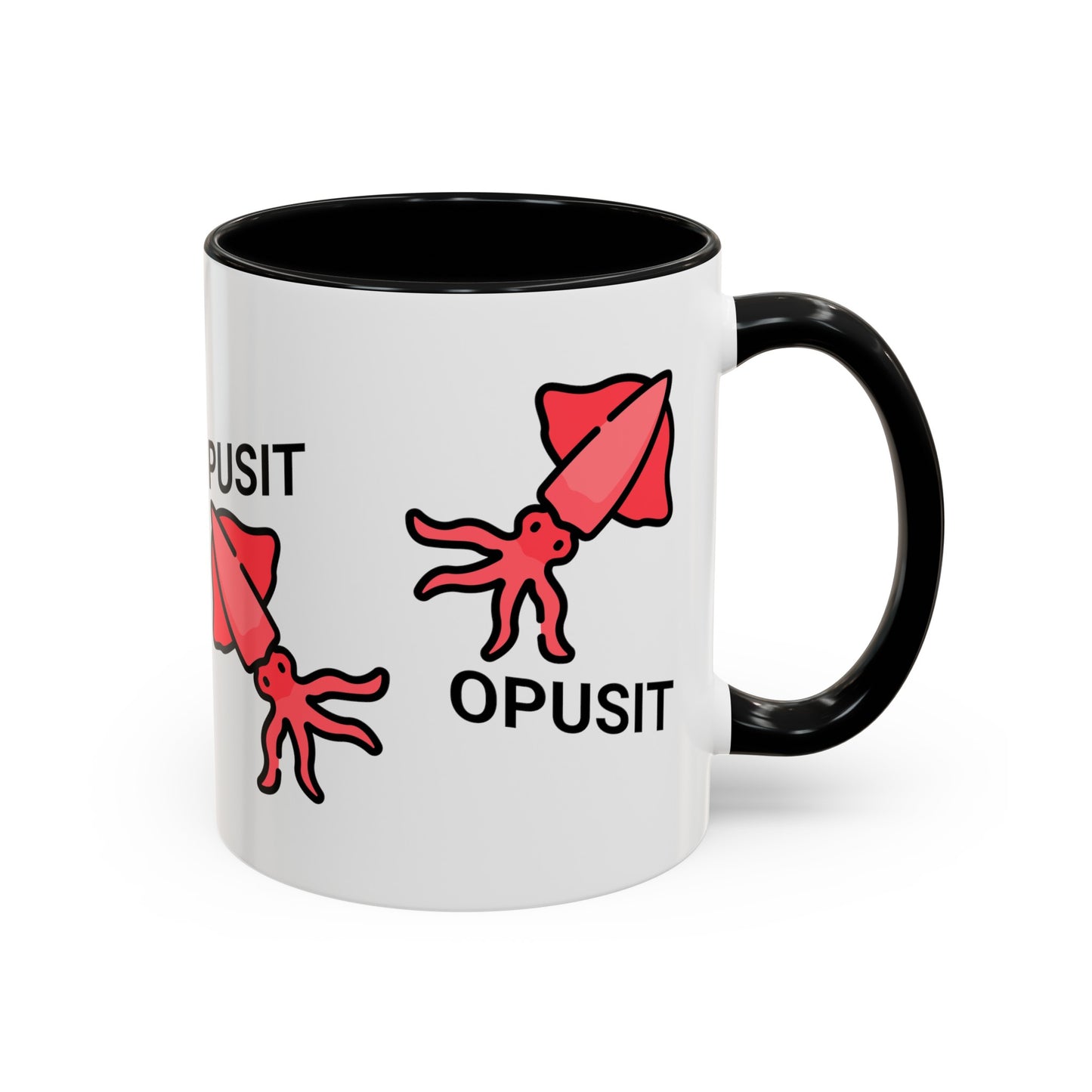 Pusit Opusit Accent Coffee Mug (11oz)