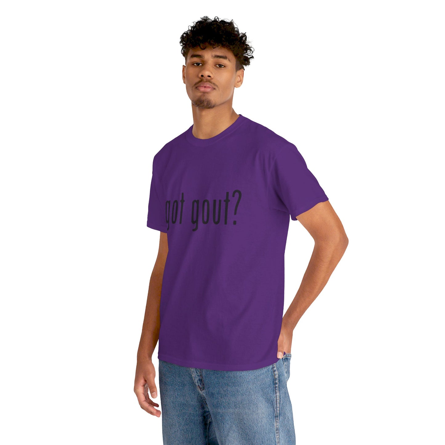 got gout? shirt