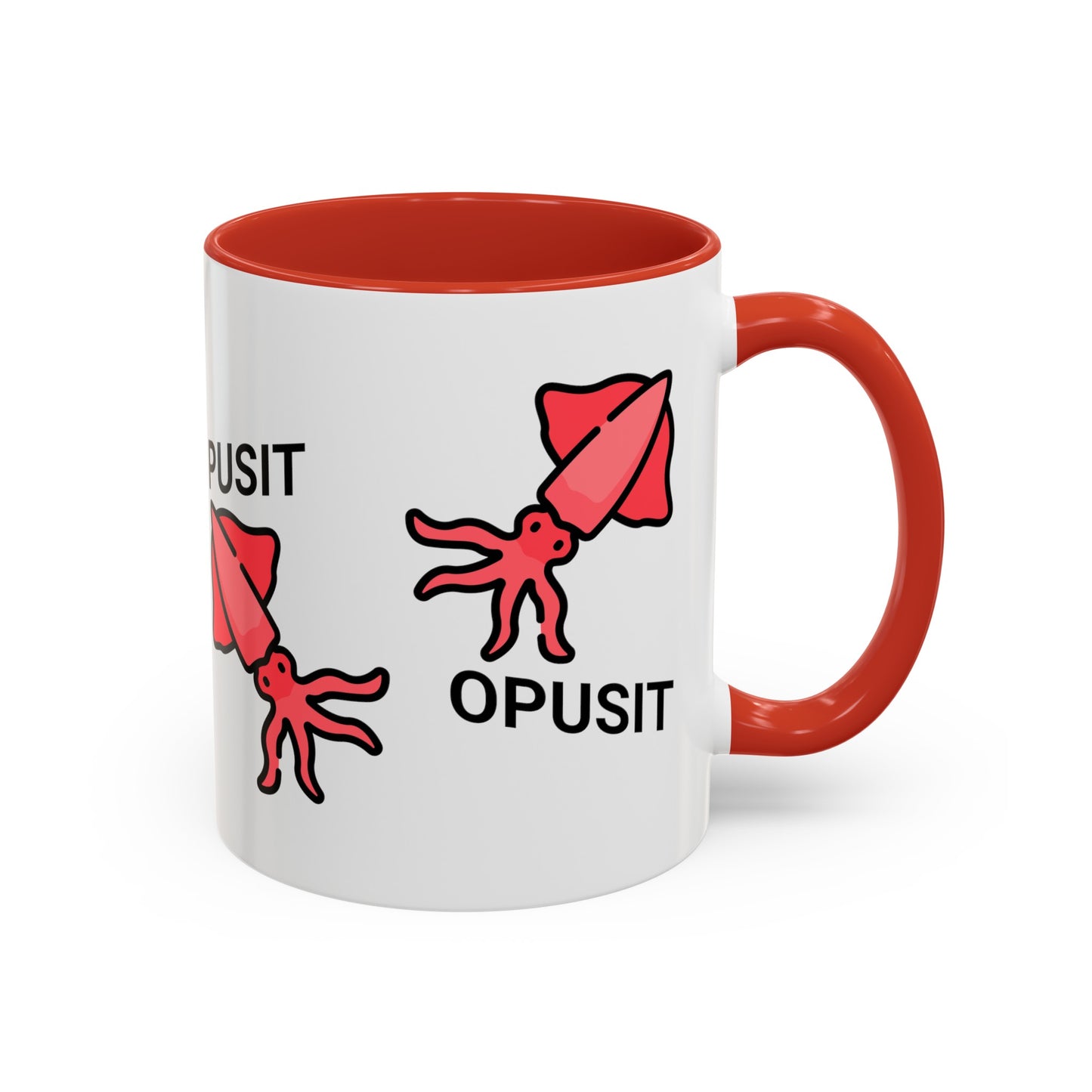 Pusit Opusit Accent Coffee Mug (11oz)