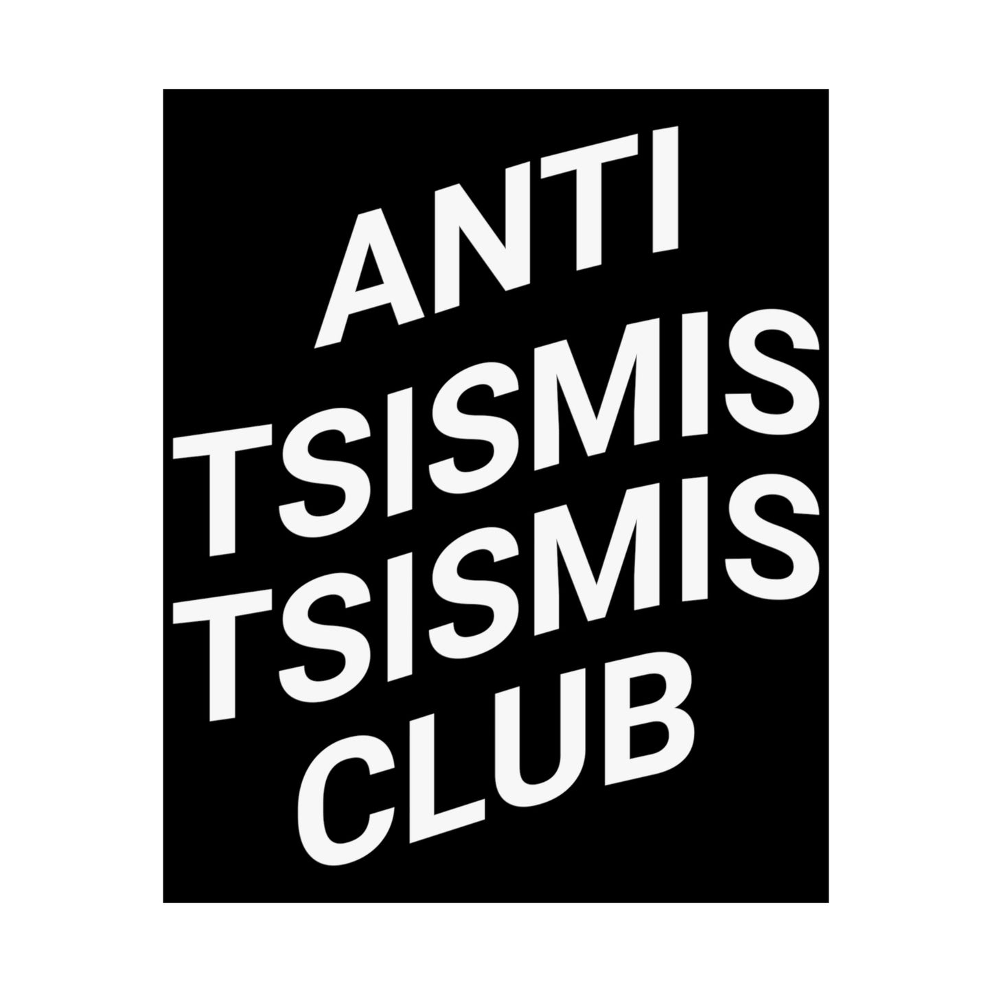 Tsisimis Club Matte Vertical Poster