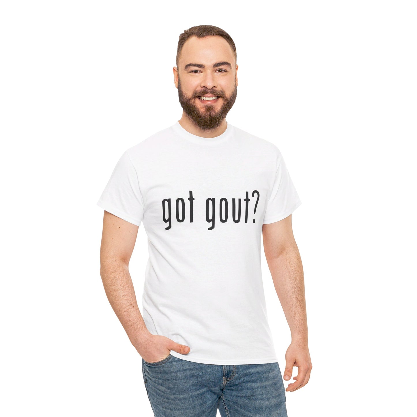 got gout? shirt