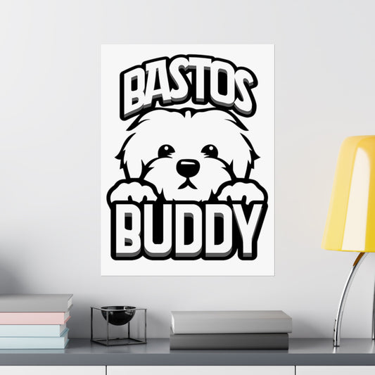 Bastos Buddy Signature Logo Matte Vertical Poster