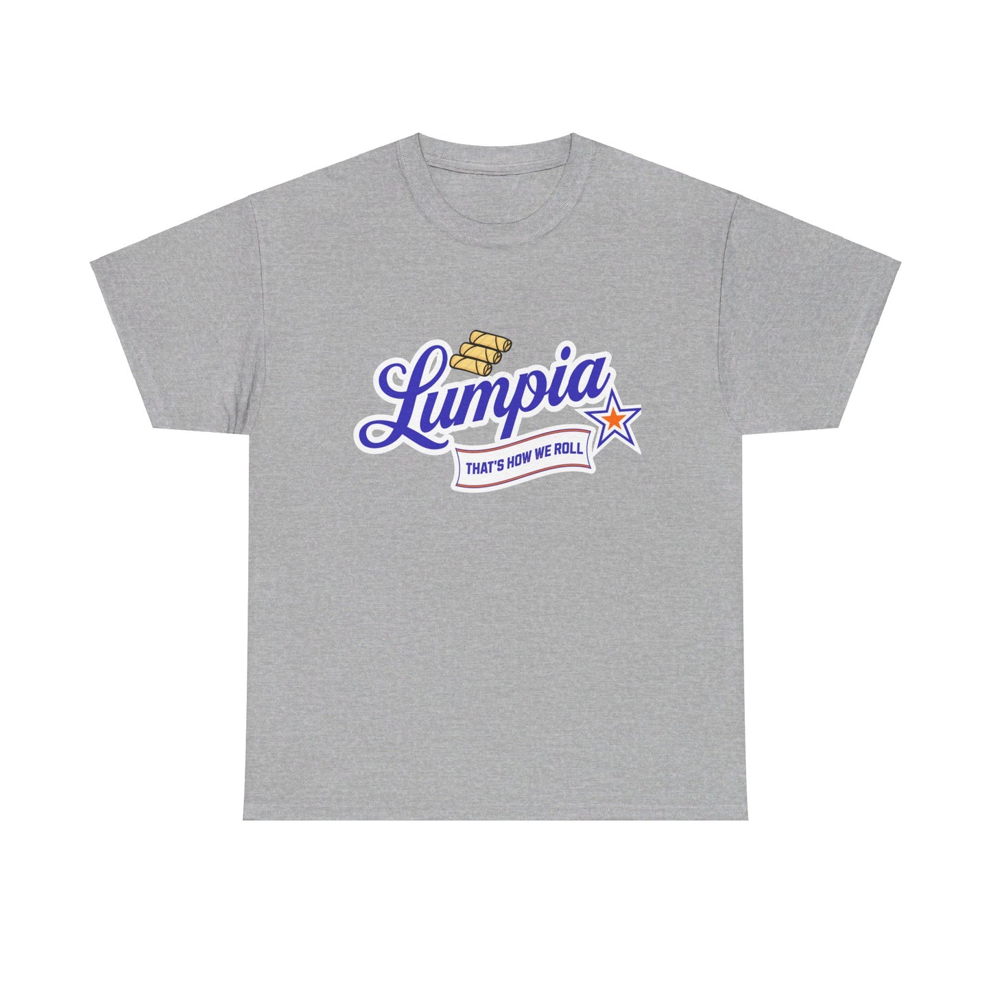 Lumpia - That's How We Roll Shirt