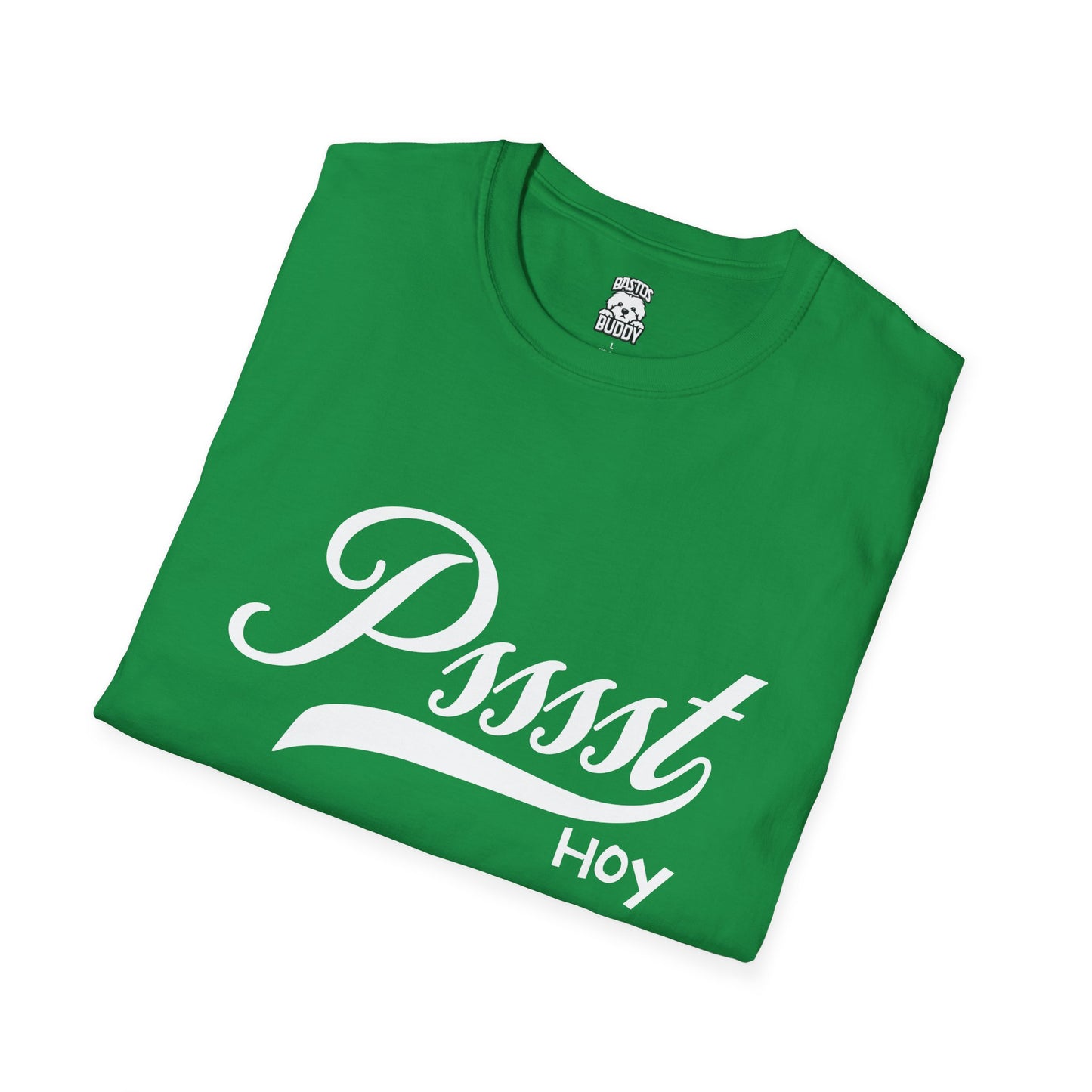 Pssst HOY - White Varient - Shirt